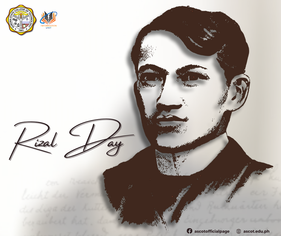 Remembering Rizal Day! Aurora State College of Technology